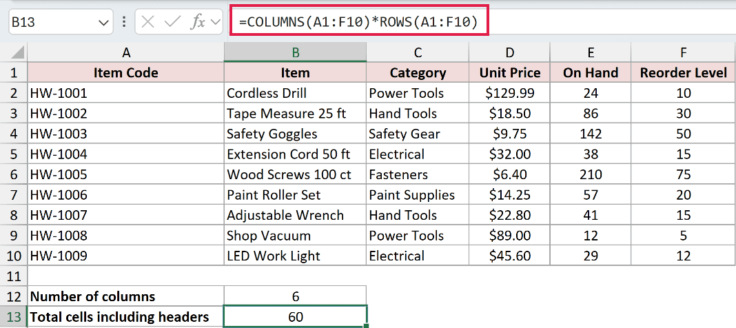 =COLUMNS(A1:F10)*ROWS(A1:F10) in B13
