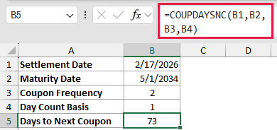 =COUPDAYSNC(B1,B2,B3,B4) in B5