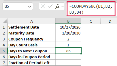 =COUPDAYSNC(B1,B2,B3,B4) in B5