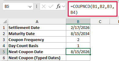 =COUPNCD(B1,B2,B3,B4) in B5
