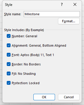 The New Cell Style dialog with a style named Milestone and its Style Includes checkboxes, ready for the Format button