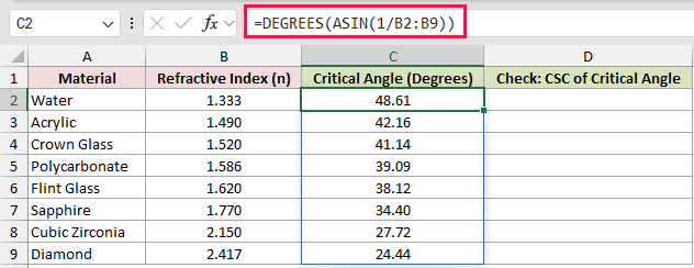 =DEGREES(ASIN(1/B2:B9)) in C2