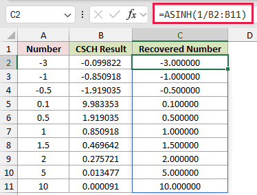 =ASINH(1/B2:B11) in C2