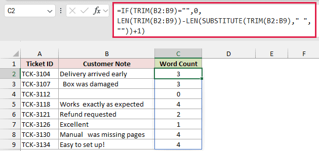 LEN, TRIM and SUBSTITUTE formula in C2 spills a word count for every note