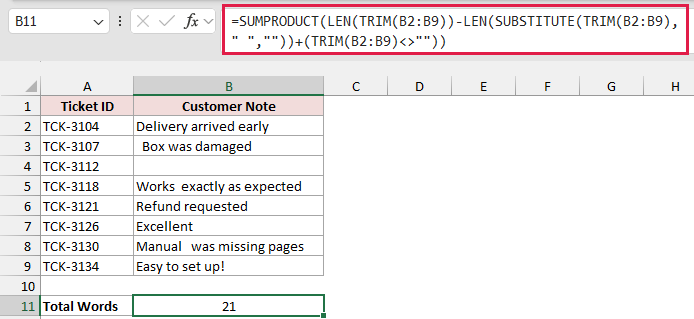 SUMPRODUCT formula in B11 returns 21 words for the whole range