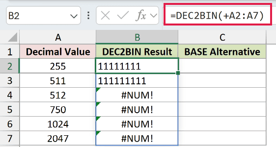 =DEC2BIN(+A2:A7) in B2