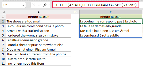 =FILTER(A2:A11,DETECTLANGUAGE(A2:A11)<>"en") in C2