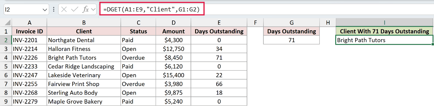 =DGET(A1:E9,"Client",G1:G2) in I2