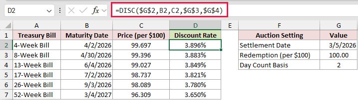 =DISC($G$2,B2,C2,$G$3,$G$4) in D2