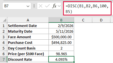 =DISC(B1,B2,B6,100,B5) in B7
