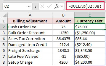 =DOLLAR(B2:B8) in C2