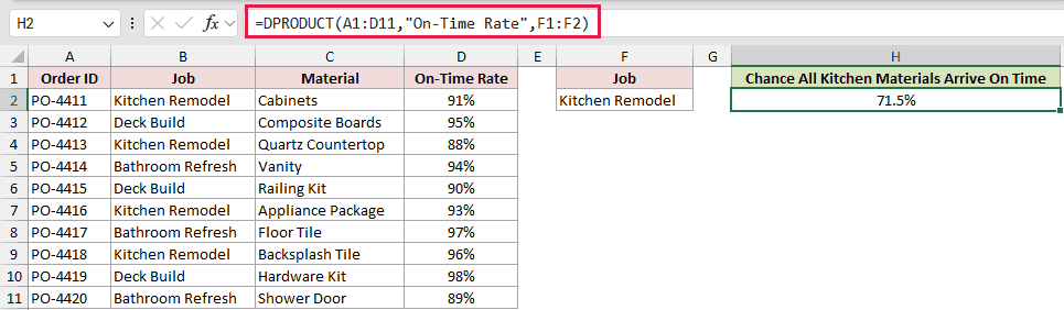 =DPRODUCT(A1:D11,"On-Time Rate",F1:F2) in H2