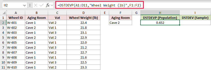=DSTDEVP(A1:D11,"Wheel Weight (lb)",F1:F2) in H2