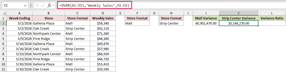 =DVAR(A1:D11,"Weekly Sales",H1:H2) in K2