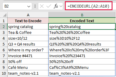 =ENCODEURL(A2:A10) in B2