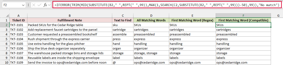 The MID, SUBSTITUTE, and SEARCH formula in column F returns the first matching word.