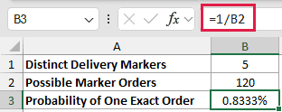 Probability of One Exact Order: formula in B3 and its calculated results in Excel.