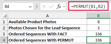 Choose Part of a Set in Order: formula in B4 and its calculated results in Excel.