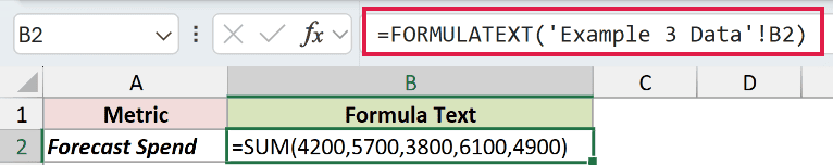 =FORMULATEXT('Example 3 Data'!B2) in B2