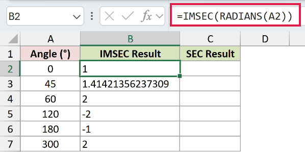 =IMSEC(RADIANS(A2)) in B2