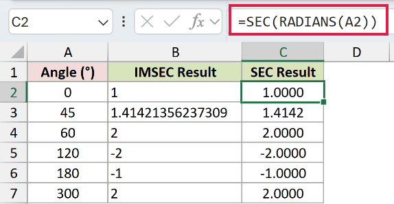 =SEC(RADIANS(A2)) in C2