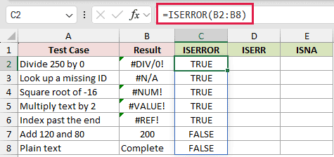 =ISERROR(B2:B8) in C2
