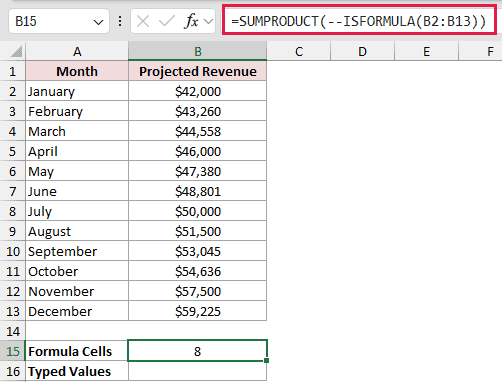 =SUMPRODUCT(--ISFORMULA(B2:B13)) in B15