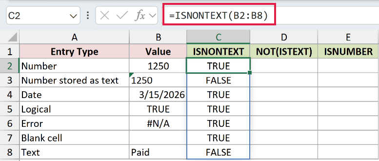 =ISNONTEXT(B2:B8) in C2