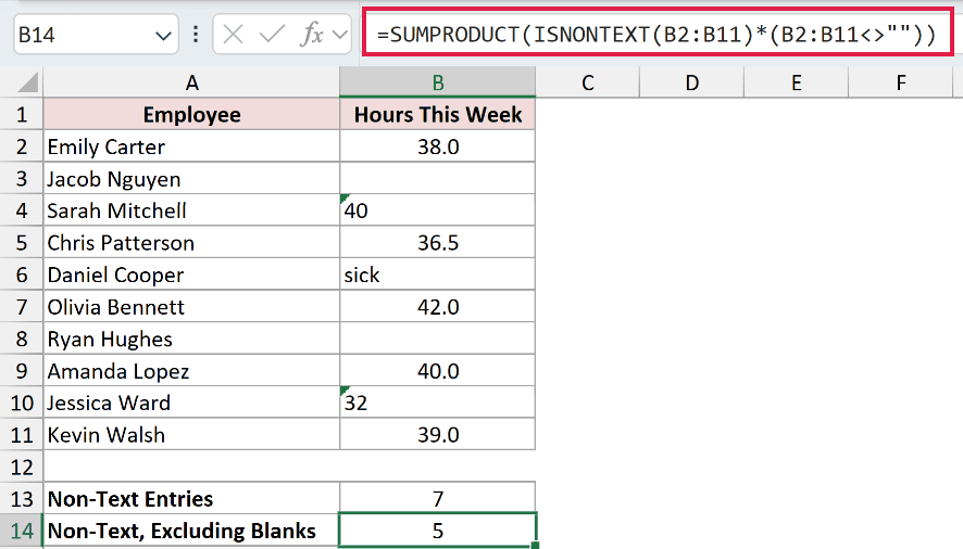 =SUMPRODUCT(ISNONTEXT(B2:B11)*(B2:B11<>"")) in B14