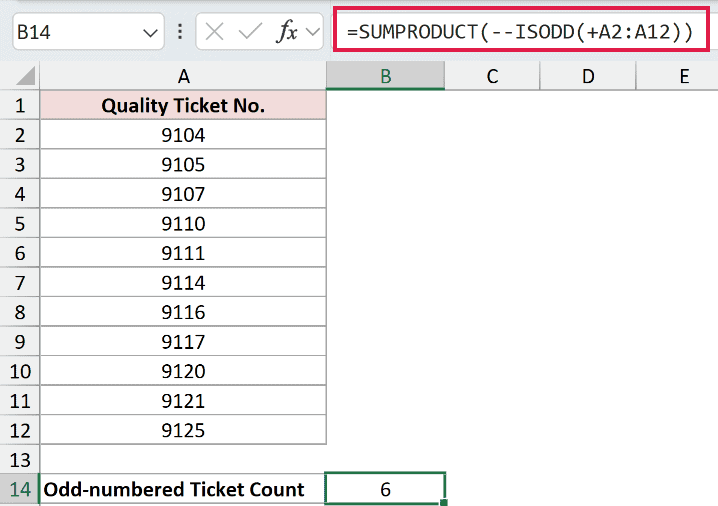 =SUMPRODUCT(--ISODD(+A2:A12)) in B14
