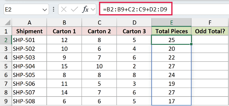 =B2:B9+C2:C9+D2:D9 in E2