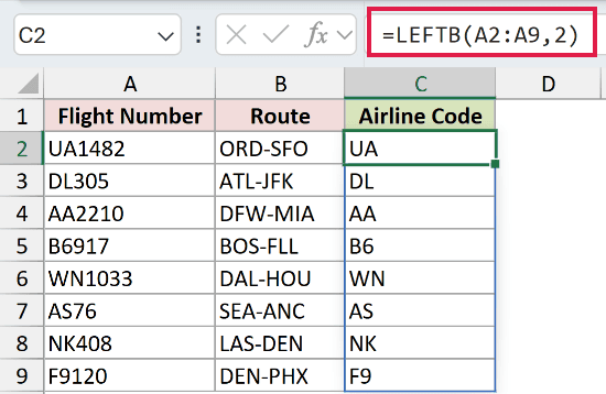 =LEFTB(A2:A9,2) in C2