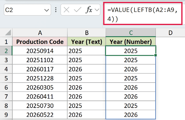 =VALUE(LEFTB(A2:A9,4)) in C2