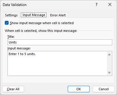 Input Message tab with the title Units and the message Enter 1 to 5 units.