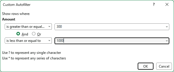Custom AutoFilter dialog with Amount between 300 and 1000