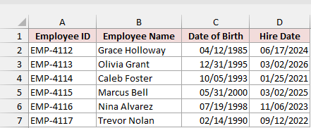 Six employees with their date of birth in column C and hire date in column D