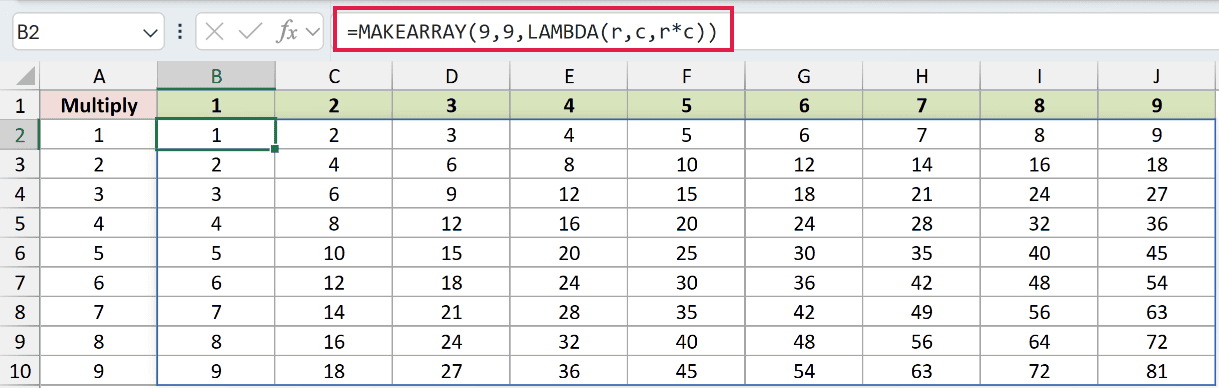 =MAKEARRAY(9,9,LAMBDA(r,c,r*c)) in B2