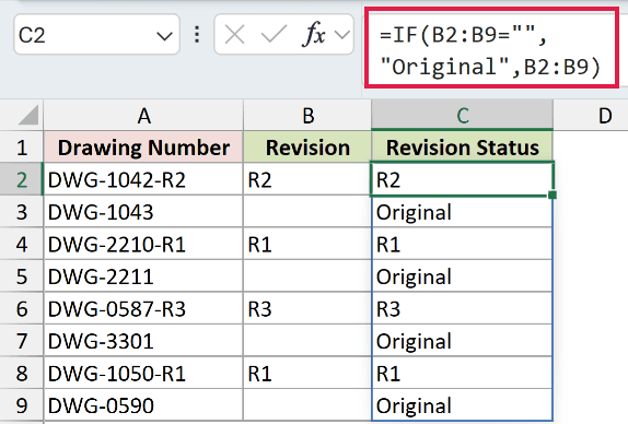 =IF(B2:B9="","Original",B2:B9) in C2