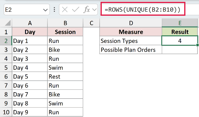 =ROWS(UNIQUE(B2:B10)) in E2