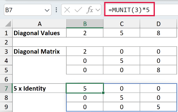 =MUNIT(3)*5 in B7