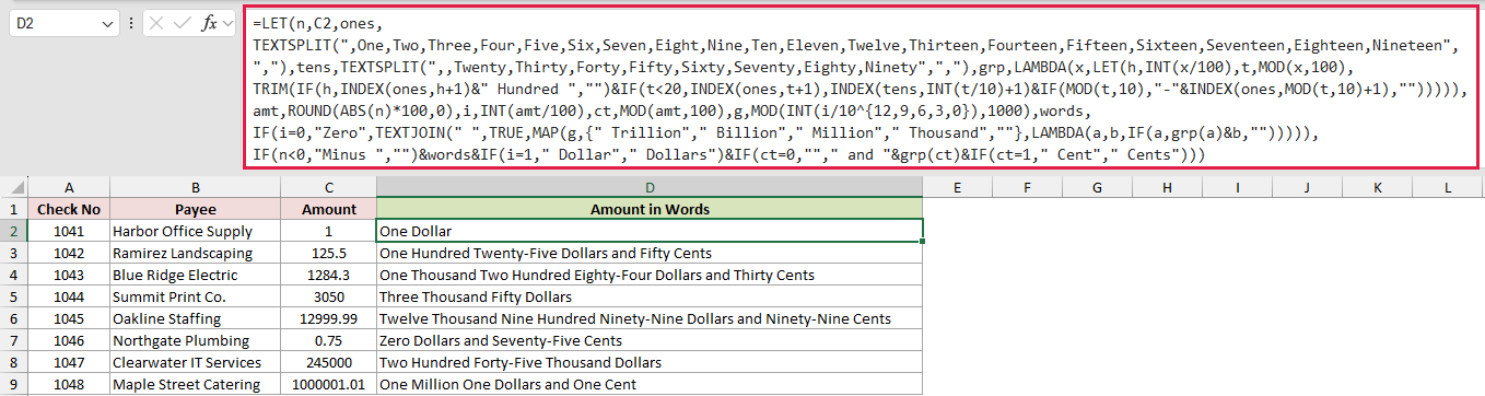 Dollars and cents formula in D2 writing each check amount in words, such as One Hundred Twenty-Five Dollars and Fifty Cents.
