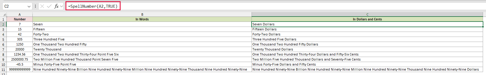 SpellNumber with TRUE in C2 writing each number as dollars and cents.