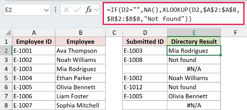 =IF(D2="",NA(),XLOOKUP(D2,$A$2:$A$8,$B$2:$B$8,"Not found")) in E2