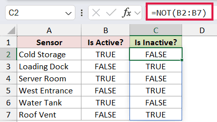 =NOT(B2:B7) in C2
