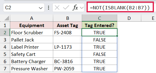 =NOT(ISBLANK(B2:B7)) in C2