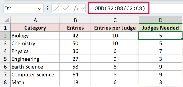 =ODD(B2:B8/C2:C8) in D2