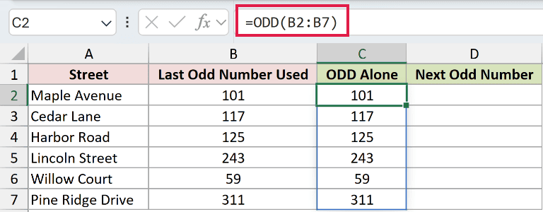 =ODD(B2:B7) in C2