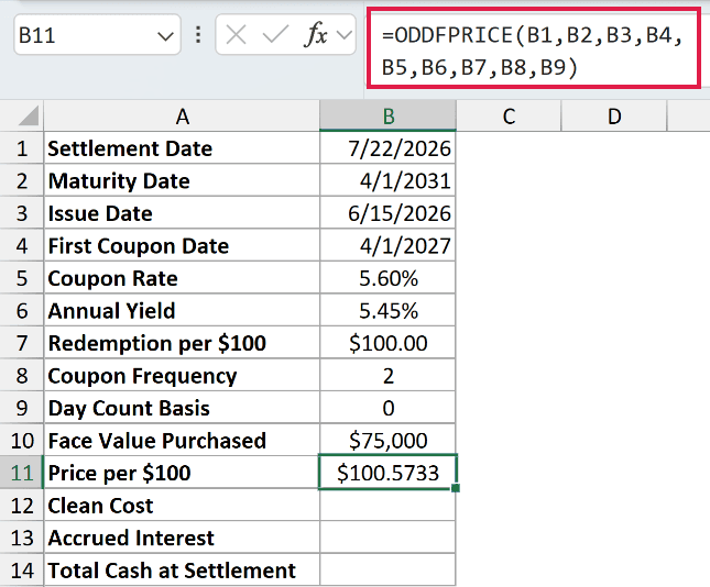 =ODDFPRICE(B1,B2,B3,B4,B5,B6,B7,B8,B9) in B11