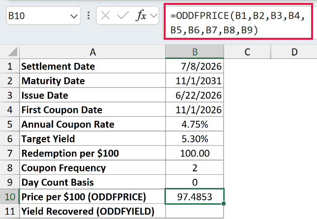 =ODDFPRICE(B1,B2,B3,B4,B5,B6,B7,B8,B9) in B10