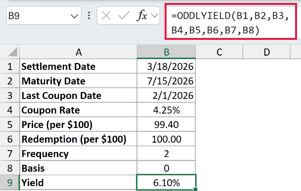 =ODDLYIELD(B1,B2,B3,B4,B5,B6,B7,B8) in B9